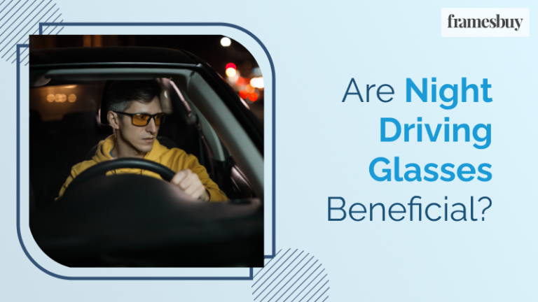 Are Night Driving Glasses Beneficial