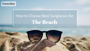 Best sunglasses for the beach